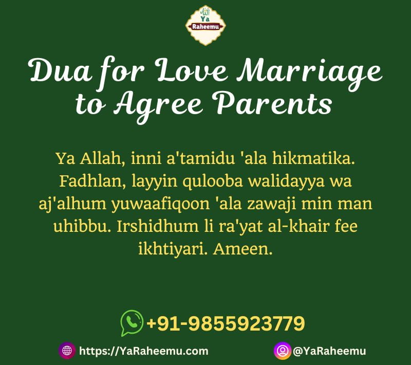 Dua for Love Marriage to Agree Parents