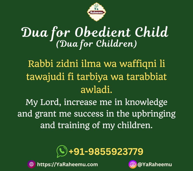 6 Powerful Dua for Obedient Child (Dua for child Behaviour)